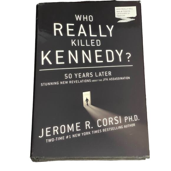 Jerome R. Corsi wnd books | Accents | Who Really Killed Kennedy Hardcover Book By ...